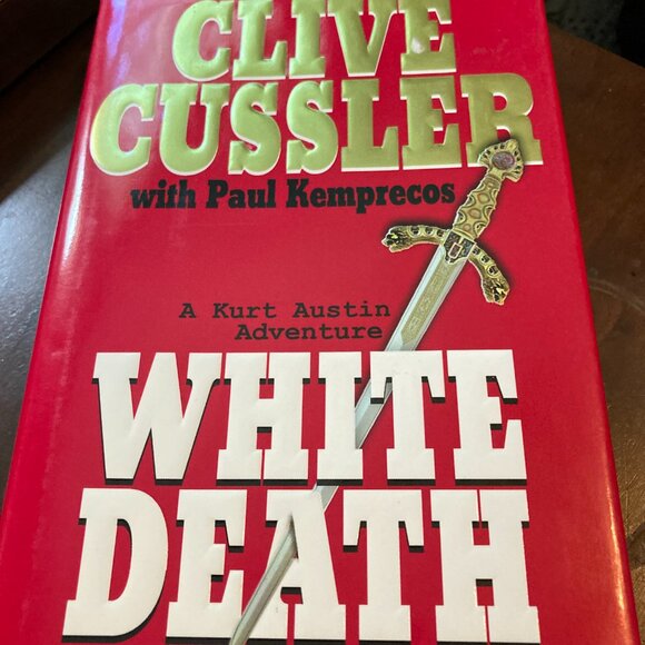White Death (NUMA Files) [hardcover] Cussler, Clive,Kemprecos, Paul [Jun 23, 200 - Picture 1 of 4